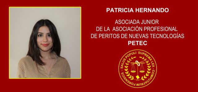 Patricia Hernando asociada junior de la Asociación Profesional de Peritos de Nuevas Tecnologías, PETEC
