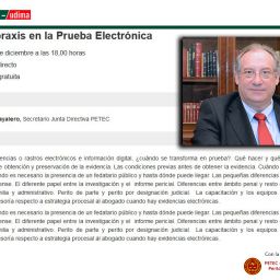 Ponencia de Ignacio Carrasco La buena praxis en la Prueba Electrónica en ACEF- Udima