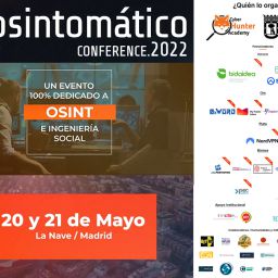 Osintomático Conference 2022. Un evento 100% dedicado a OSINT e ingenieria social.20 y 21 de mayo en La Nave, Madrid