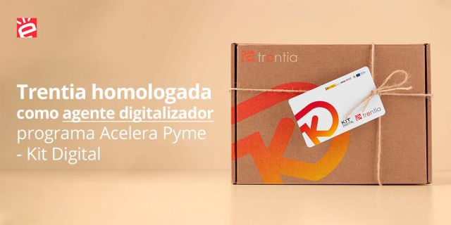 trentia-homologada-como-agente-digitalizador-programa-acelera-pyme-kit-digital